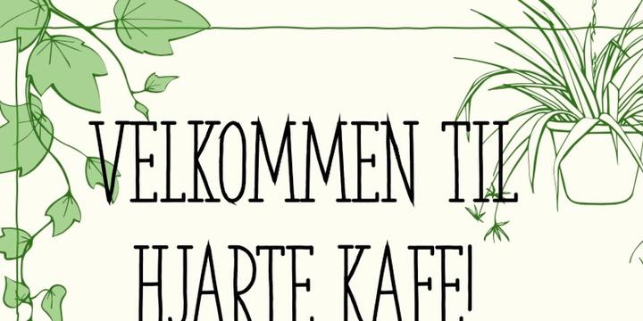 Bilde/illustrasjon for Velkommen til Hjarte kafe Velkommen til Hjarte kafe